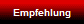 Empfehlung